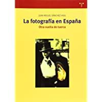 La fotografía en España. Otra vuelta de tuerca: 261 (Biblioteconomía y Administración Cultural)